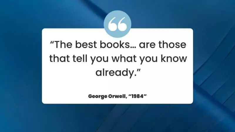 Quote from "1984" by George Orwell