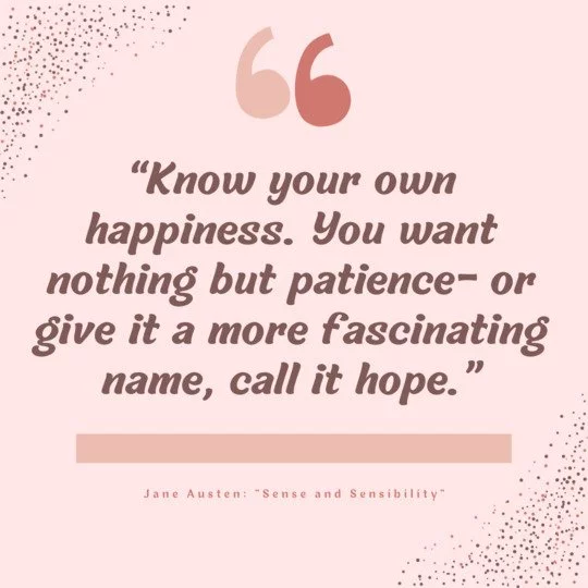 Quote from "Sense and Sensibility" by Jane Austen