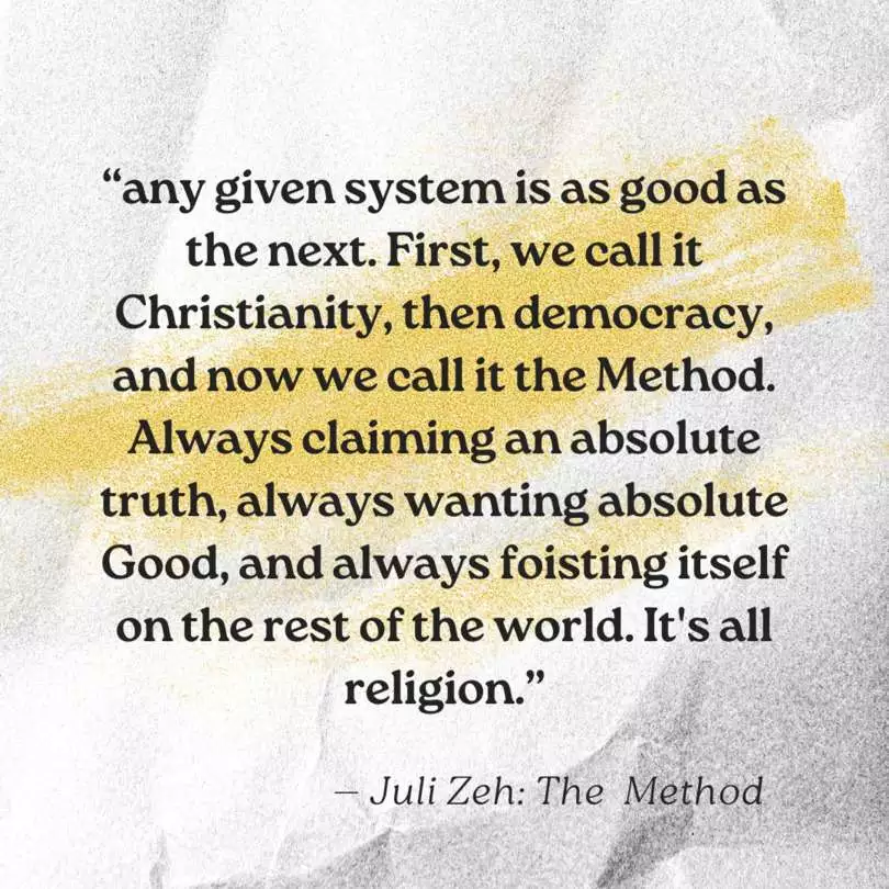 Quote from "The Method" by Juli Zeh