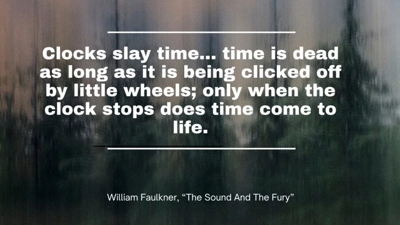 Cita de "El ruido y la furia" de William Faulkner