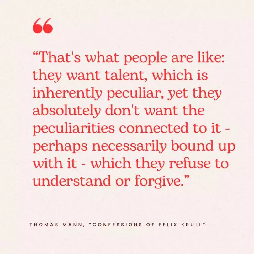 Zitat aus Die Bekenntnisse des Hochstaplers Felix Krull von Thomas Mann