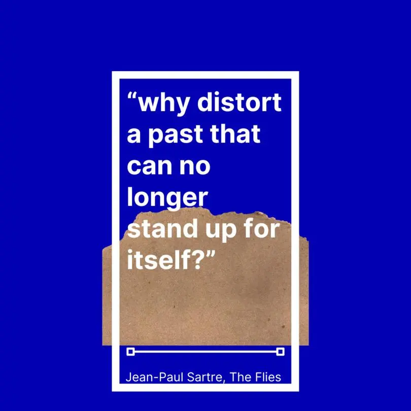 Quote from The Flies by Jean-Paul Sartre