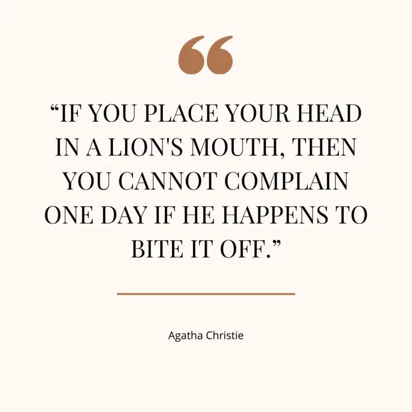 Zitat von Agatha Christie