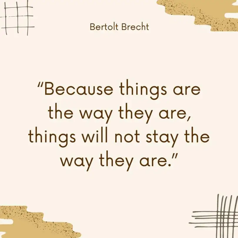 Quote by Bertolt Brecht