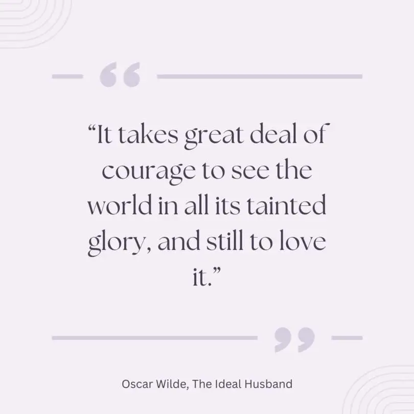 Citation tirée de Un mari idéal d'Oscar Wilde