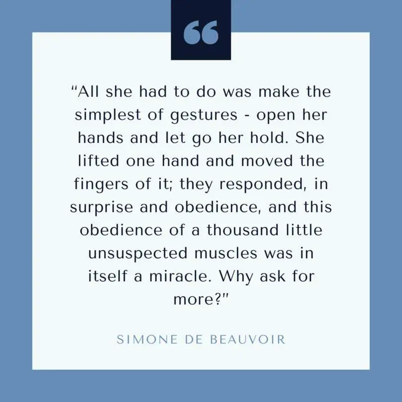 Citação de Simone de Beauvoir, autora de A convidada