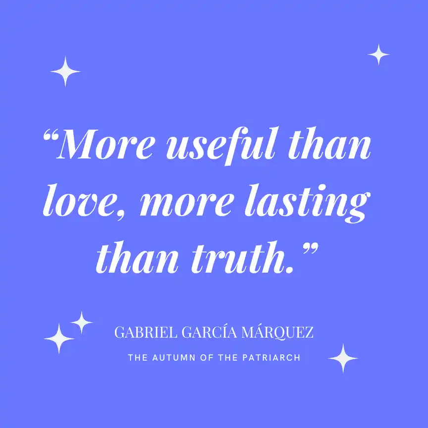 Quote from the novel by Gabriel Garcia Marquez