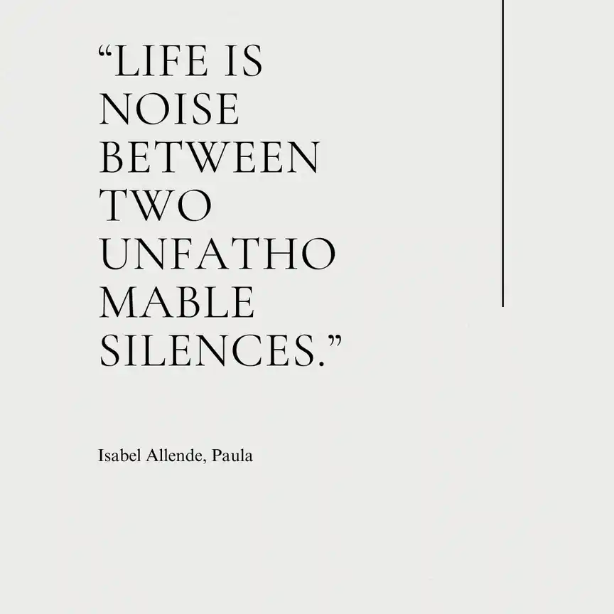 Quote from the novel by Allende Quote from the novel by Allende