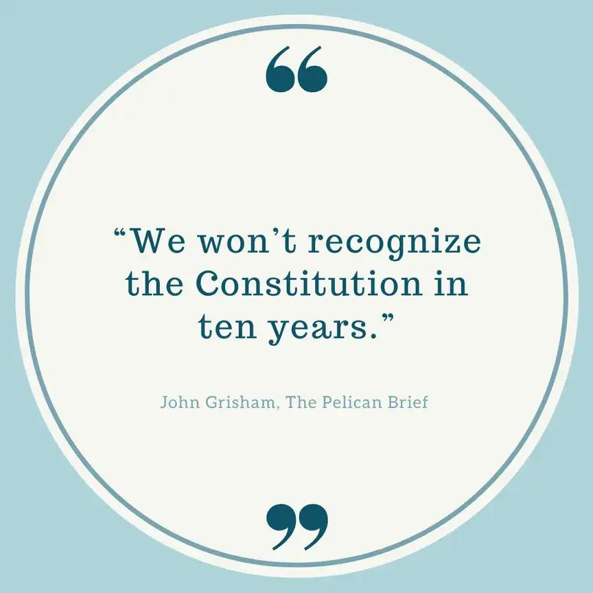 Quote from the novel by Grisham Quote from the novel by Grisham