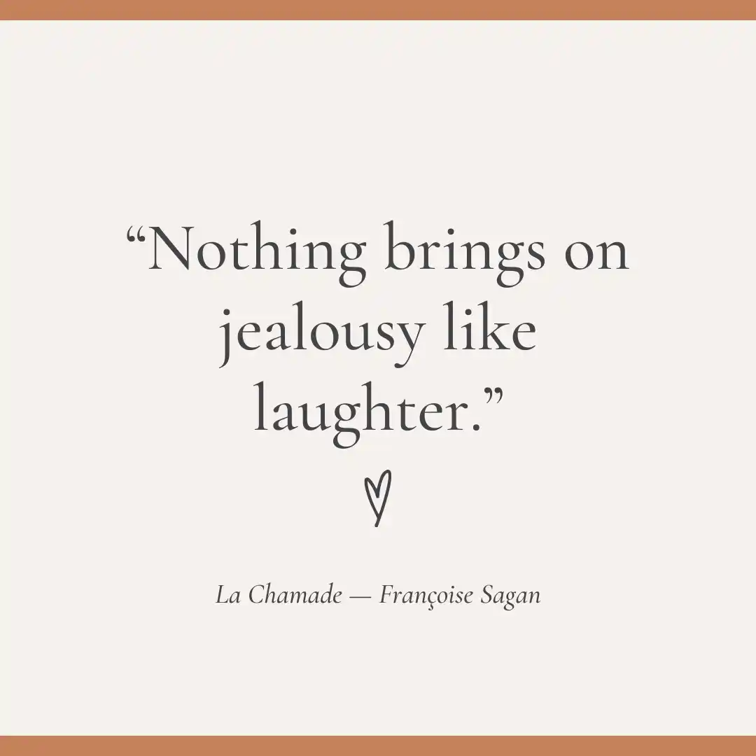 Quote from That Mad Ache Quote from That Mad Ache : Nothing brings on jealousy like laughter.
