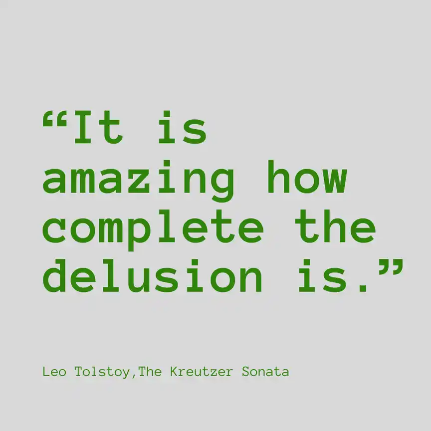 Quote from The Kreutzer Sonata Quote from The Kreutzer Sonata